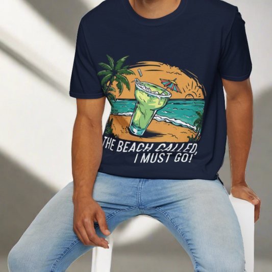 The Beach Called, I Must Go!, Margarita - Unisex T-Shirt