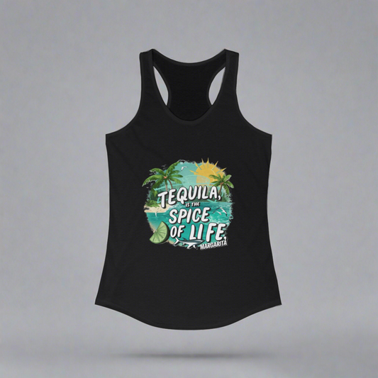 Tequila is the Spice of Life - Racerback Tank