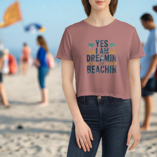 Yes I am Dreamin of Beachin - Women's Flowy Cropped Tee
