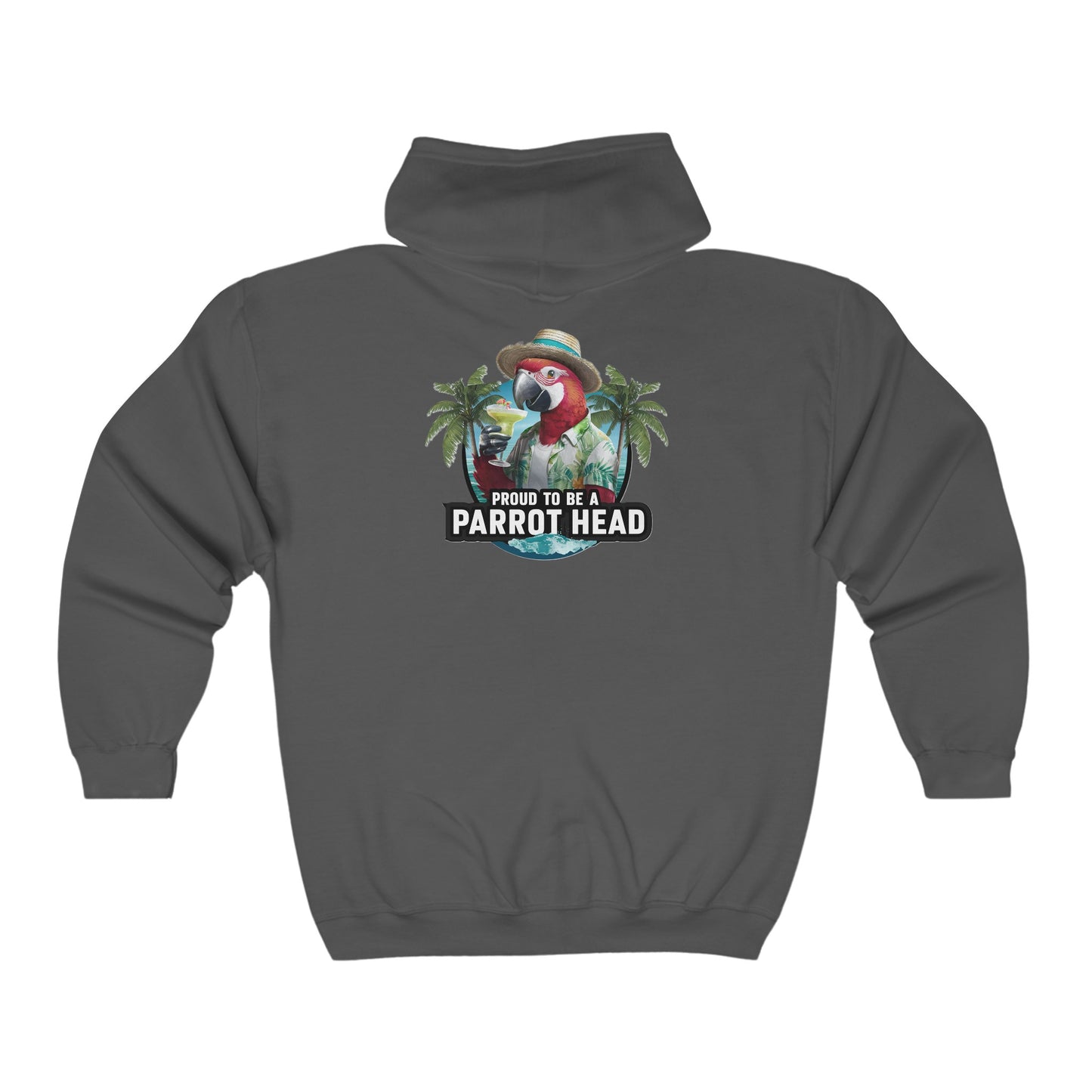 Proud to be a Parrot Head - Hoodie