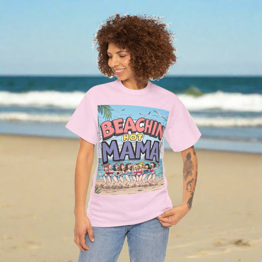 Beachin Hot Mama Comical - Unisex Heavy Cotton Tee - Coastal Collections