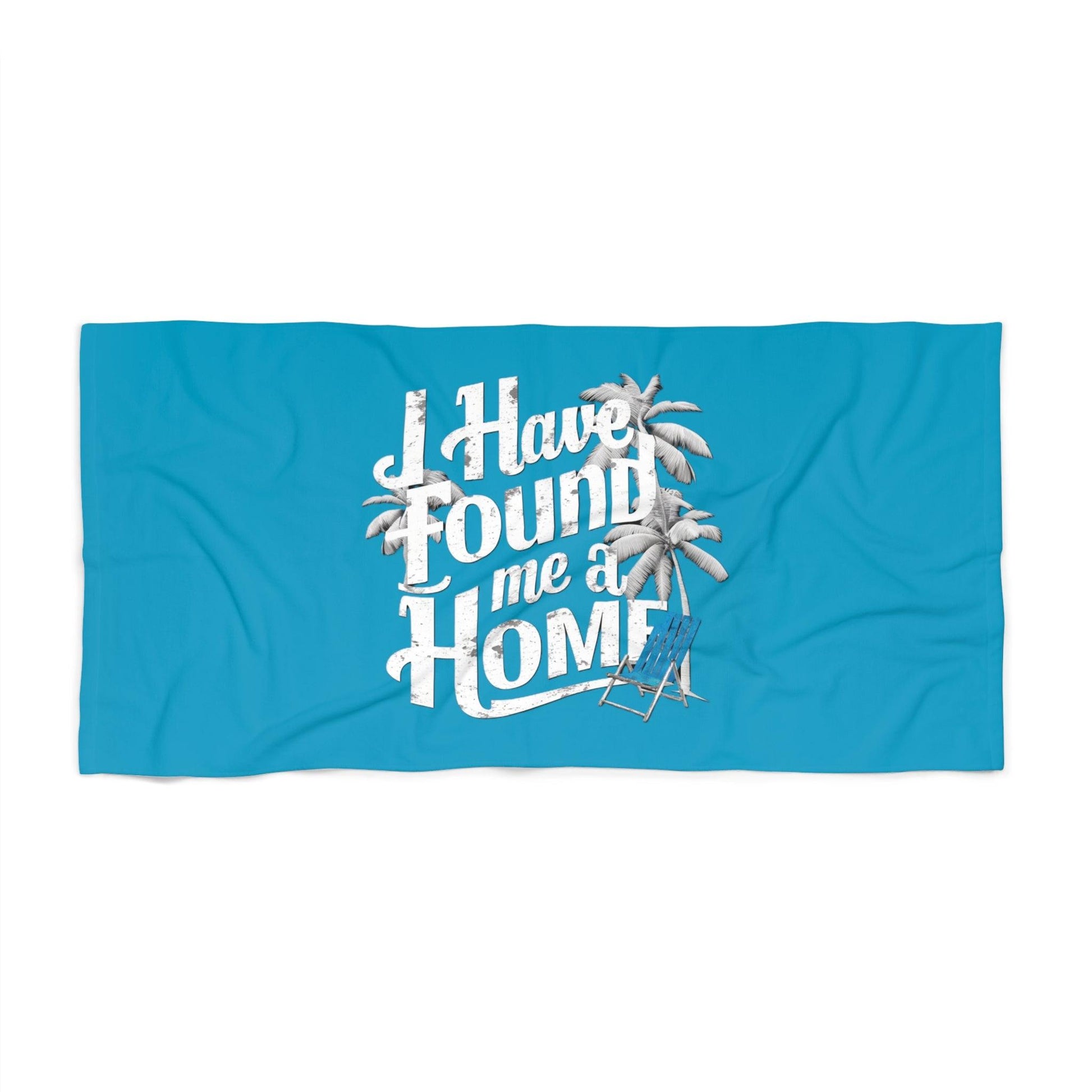 I Have Found Me a Home Beach Towel Wrap - Coastal Collections