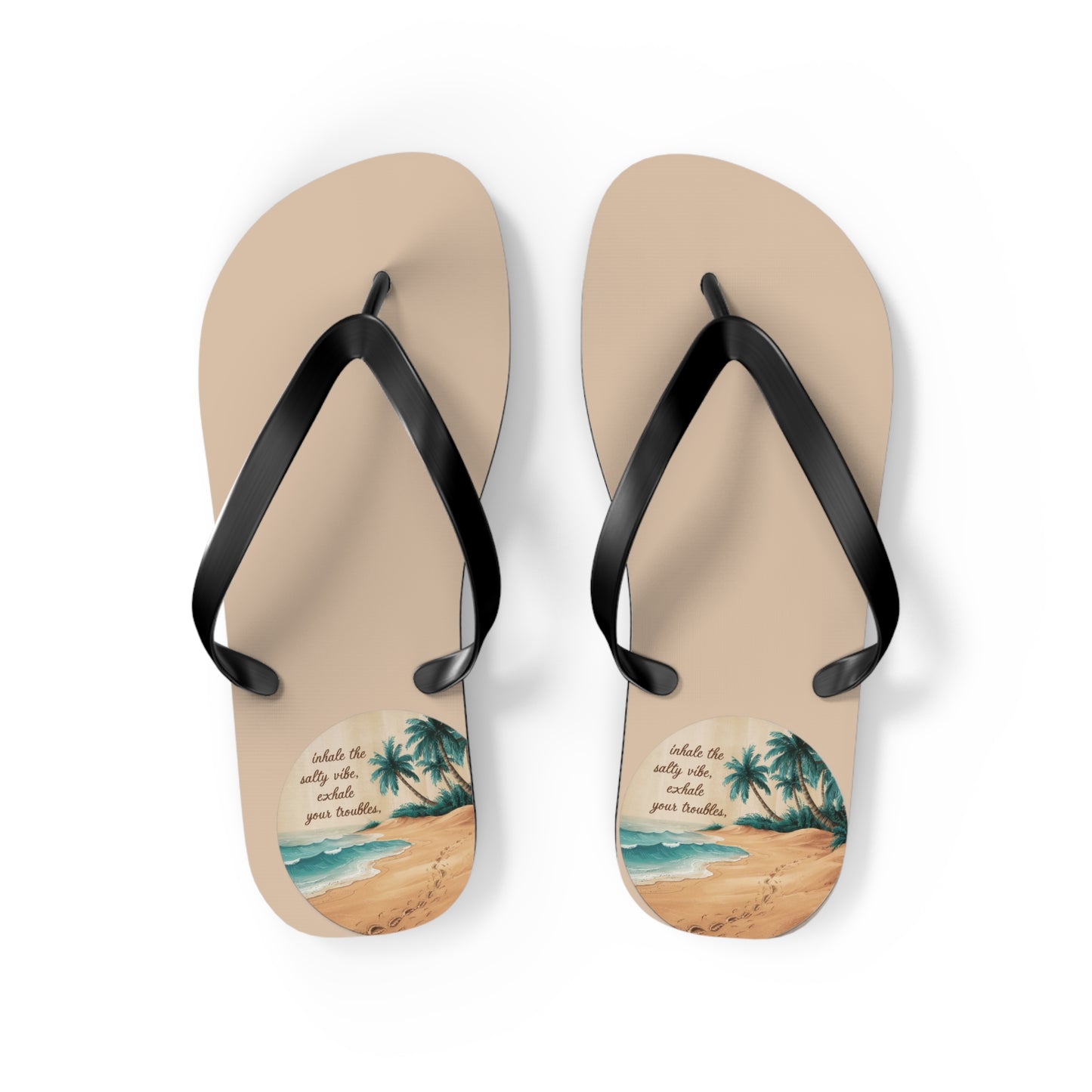 Mental Health: Inhale the Salty Vibe, Exhale your Troubles Beach - Flip Flops, Sandals