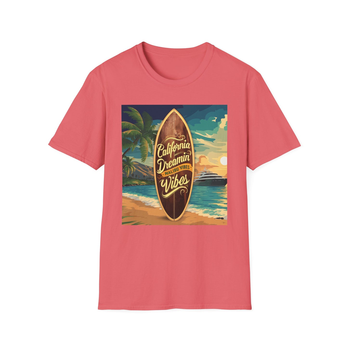 California Dreamin, Malibu Vibes - Unisex Softstyle T-Shirt
