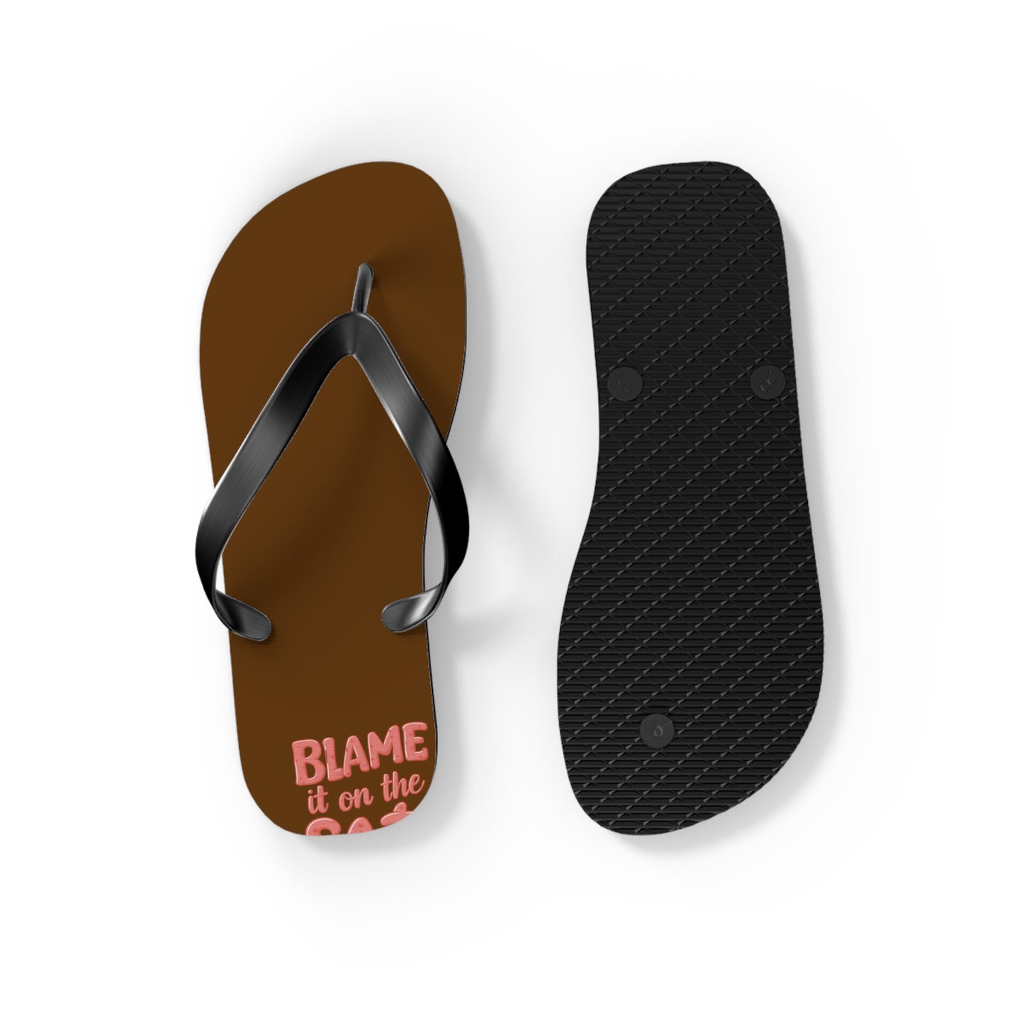 Blame it on the Salt - Flip Flops, Sandals