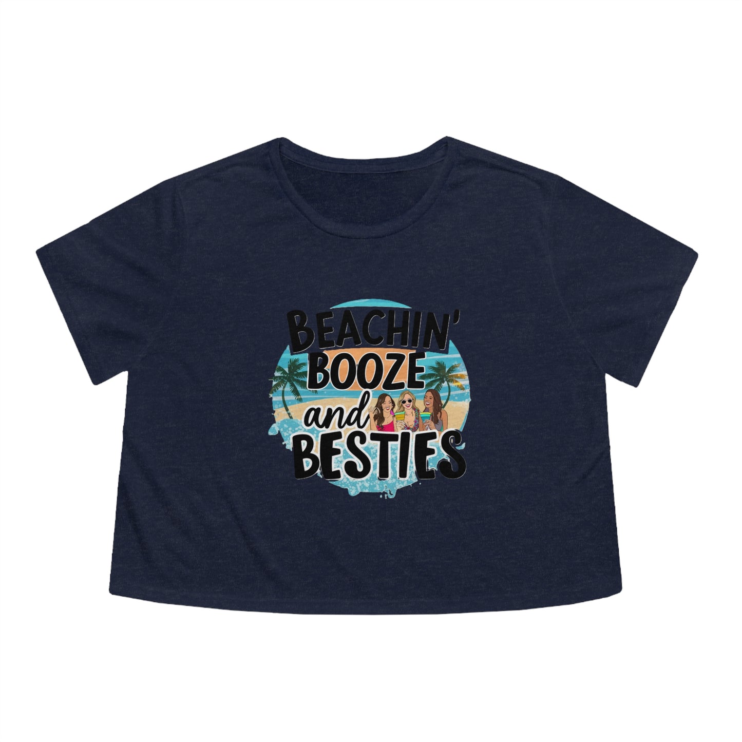 Beachin, Booze and Besties - Women's Flowy Cropped Top