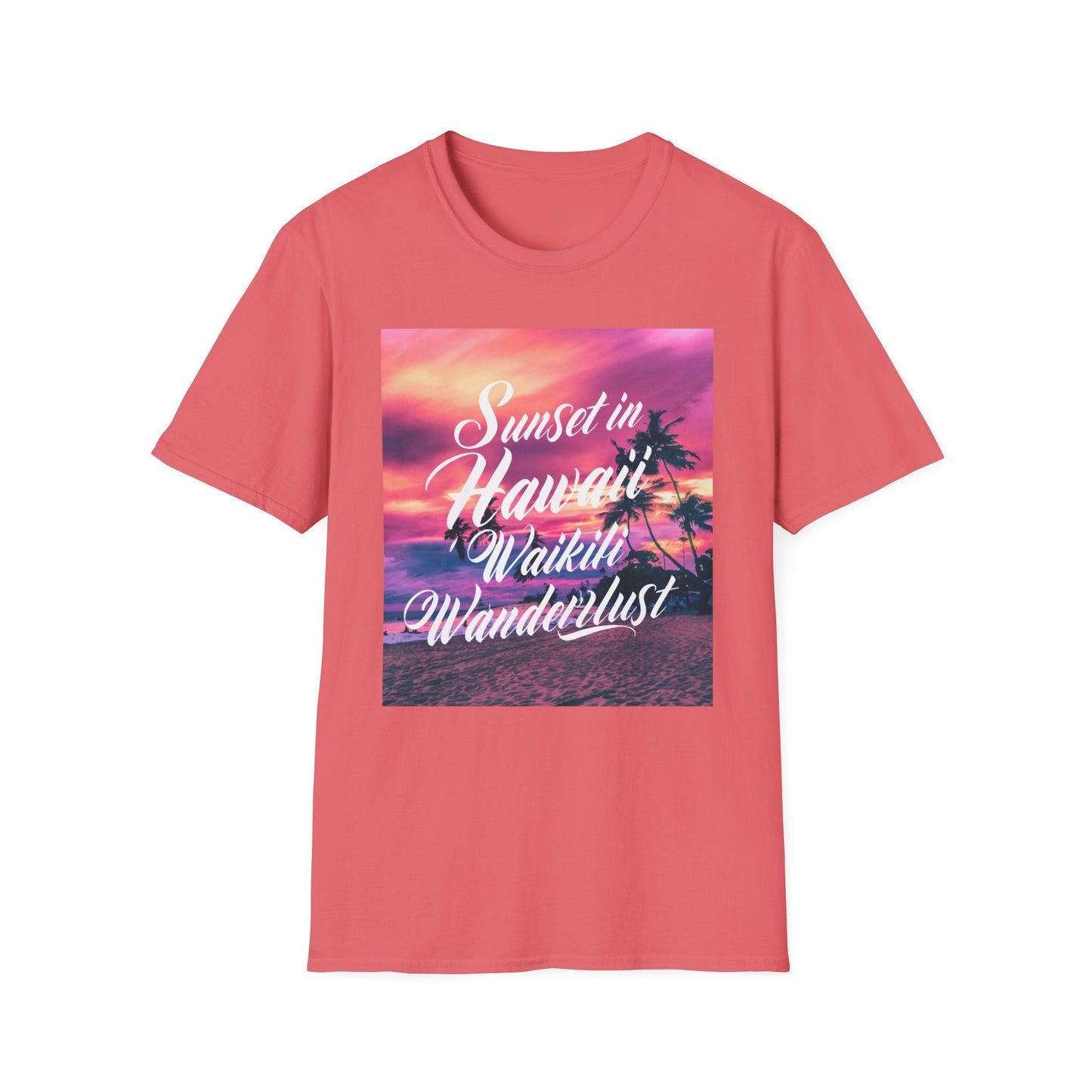 Hawaii Sunset, Wanderlust - Unisex Softstyle T-Shirt