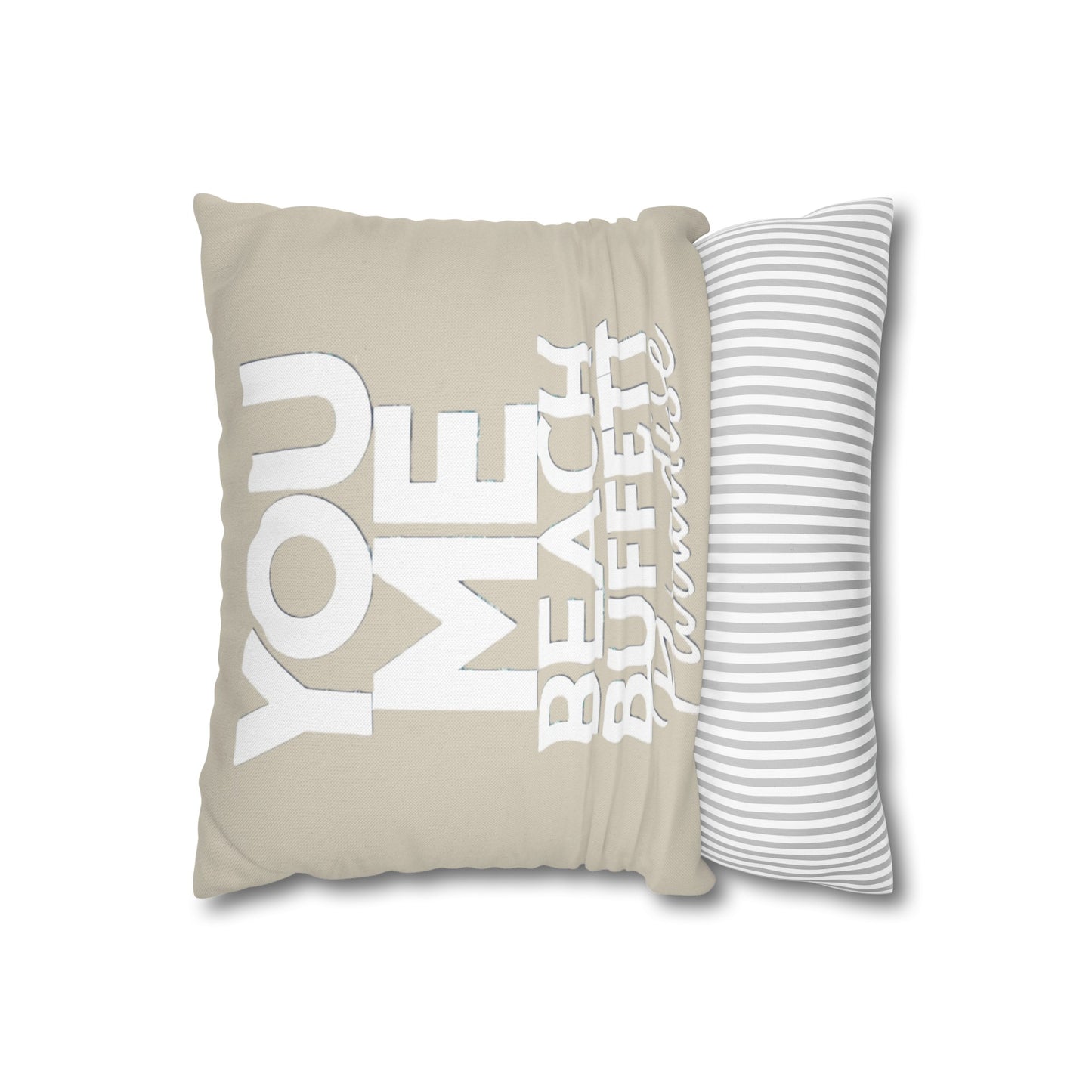 You, Me Beach, Buffett, Paradise - Pillowcase