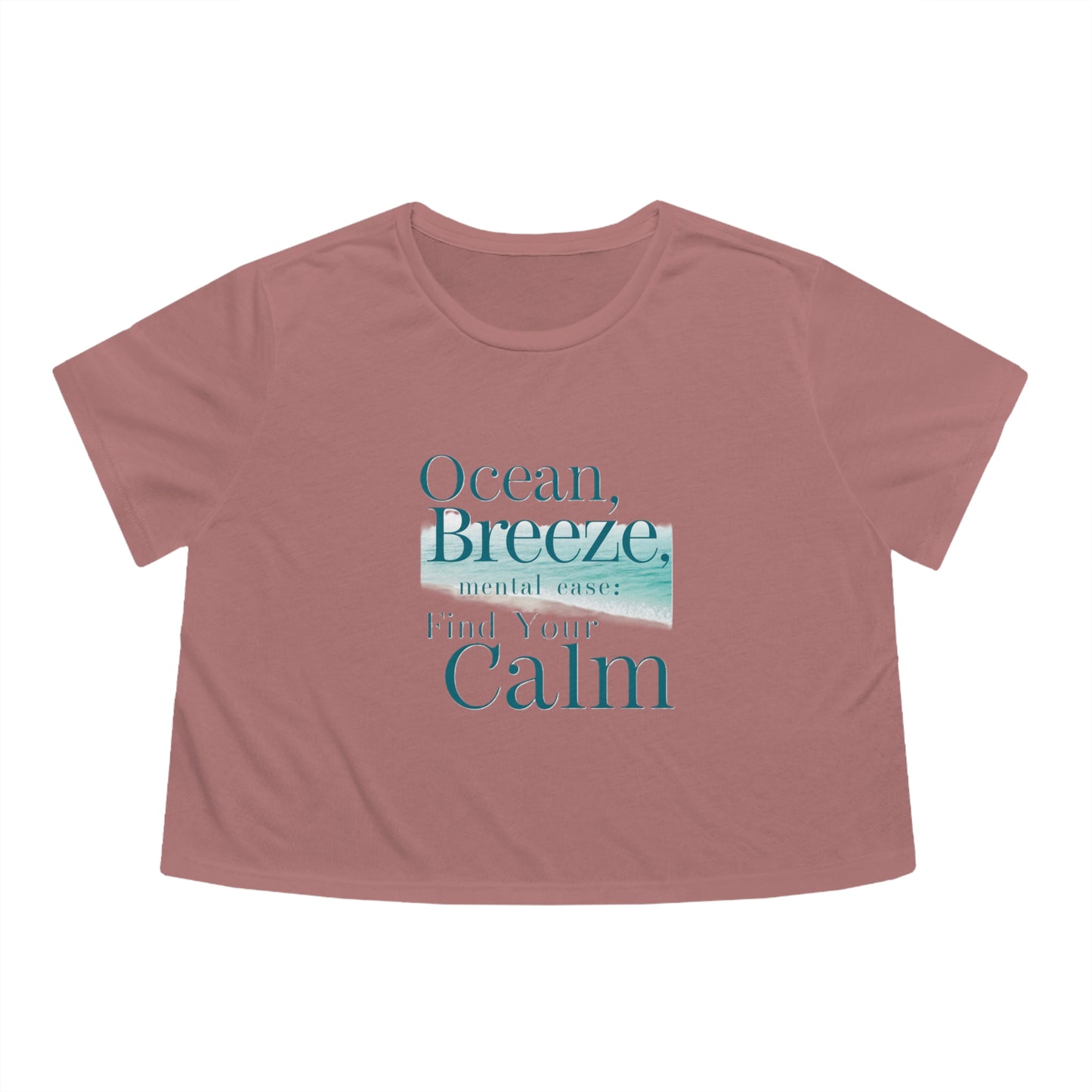 Ocean Breeze, Mental Ease: Find your Calm - Women's Flowy Cropped Top