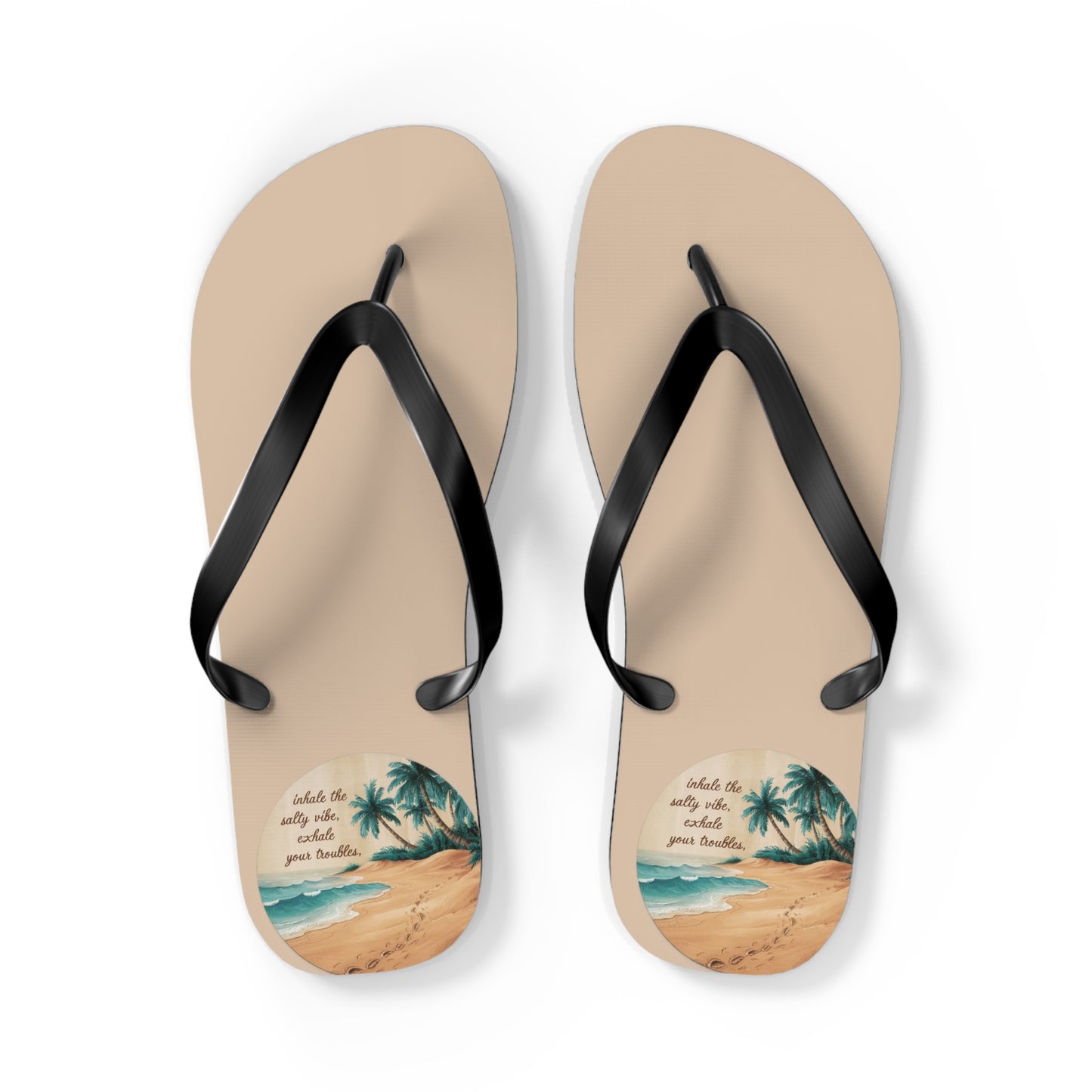 Mental Health: Inhale the Salty Vibe, Exhale your Troubles Beach - Flip Flops, Sandals