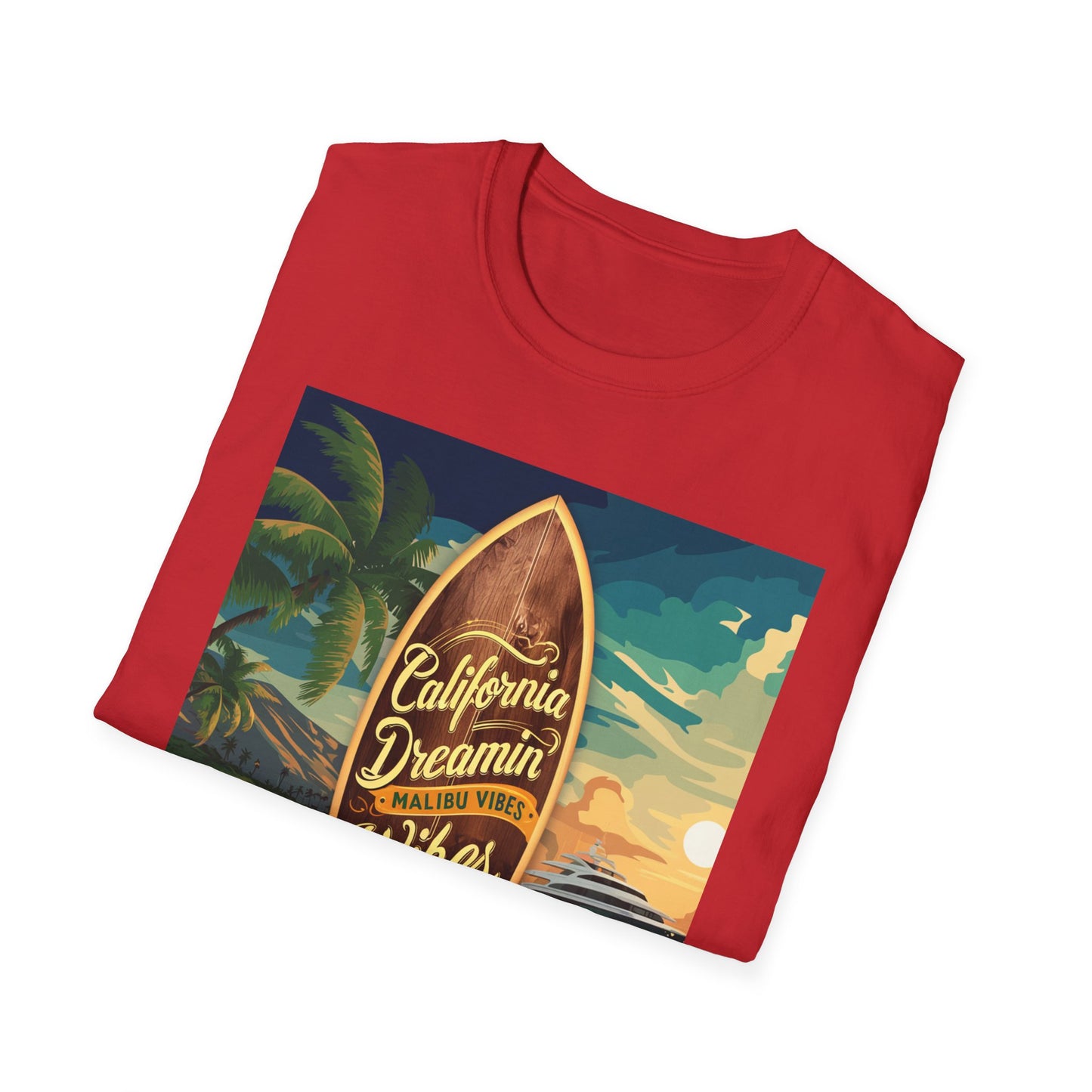 California Dreamin, Malibu Vibes - Unisex Softstyle T-Shirt