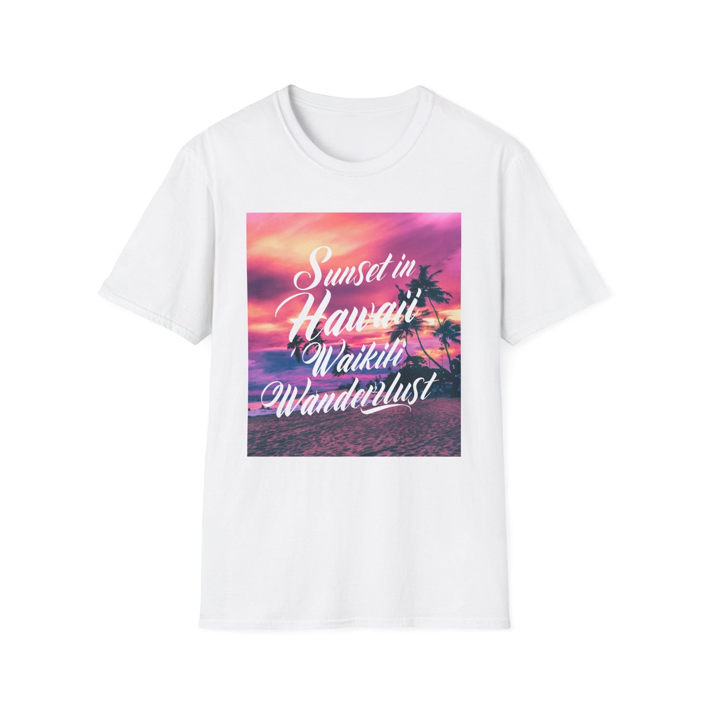 Hawaii Sunset, Wanderlust - Unisex Softstyle T-Shirt