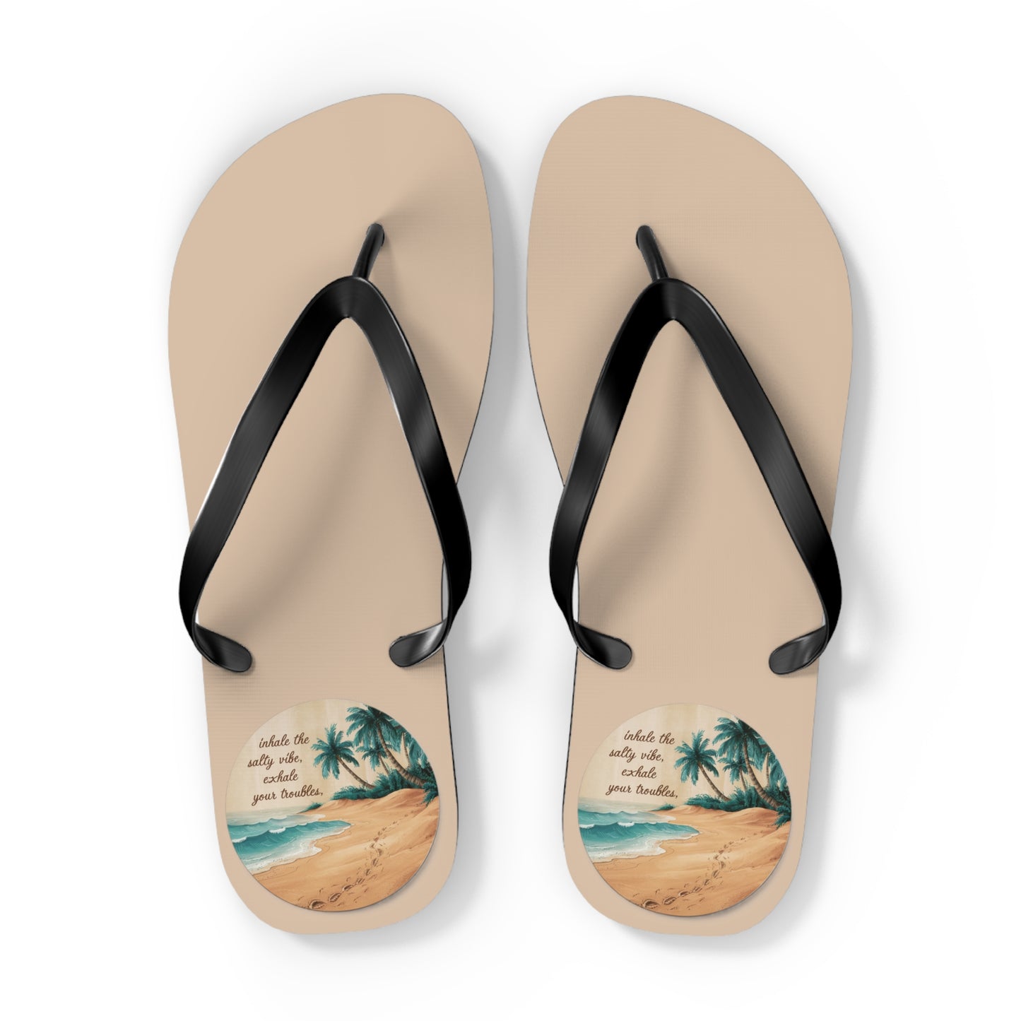 Mental Health: Inhale the Salty Vibe, Exhale your Troubles Beach - Flip Flops, Sandals