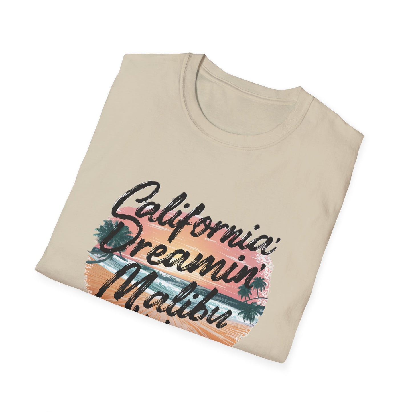 California Dreamin, Malibu Vibes Tee - Unisex Softstyle T-Shirt