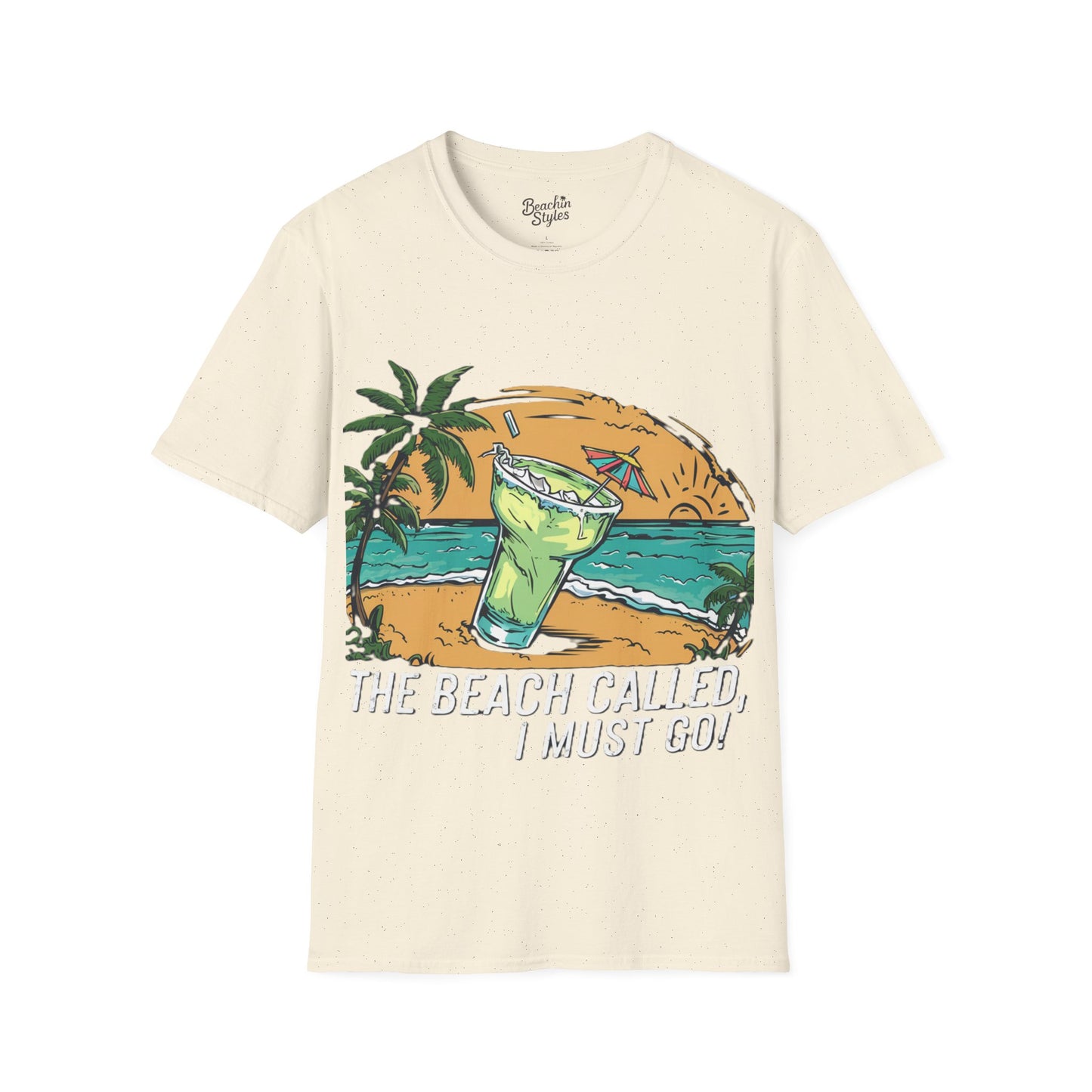 The Beach Called, I Must Go!, Margarita - Unisex T-Shirt